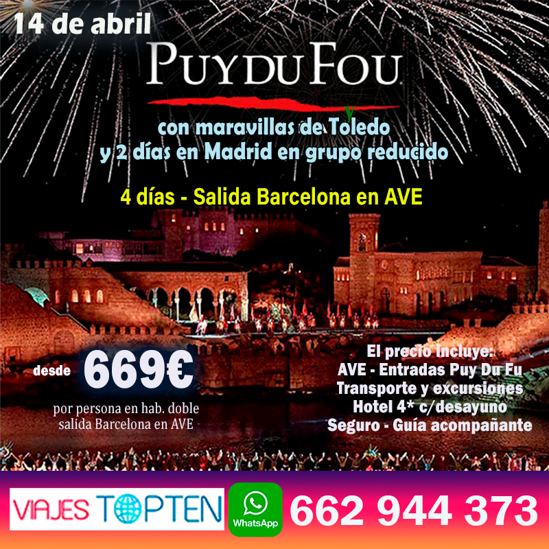 Puy du Fu con Madrid, viaje de 4 días en grupo reducido.