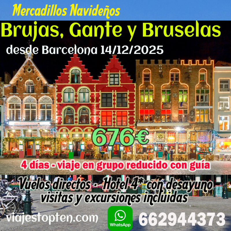 Brujas, Gante y Bruselas desde Barcelona en grupo reducido.